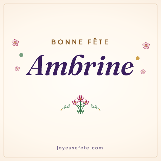 Image carrée « Bonne fête Ambrine » pour WhatsApp