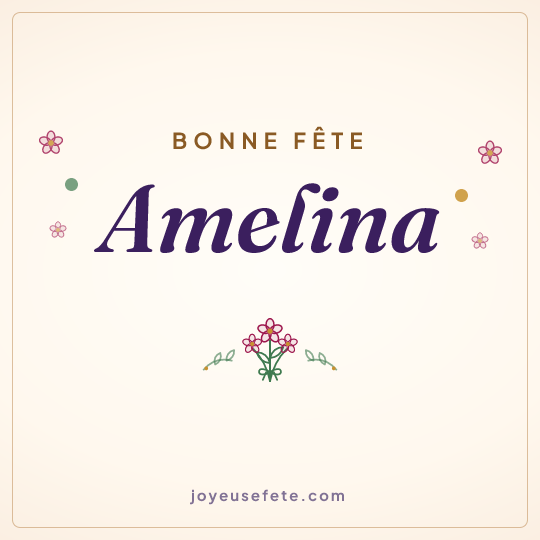 Image carrée « Bonne fête Amelina » pour WhatsApp