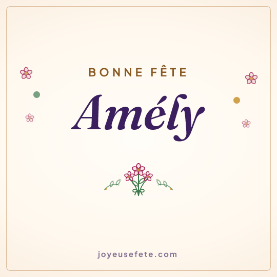 Image carrée « Bonne fête Amély » pour WhatsApp