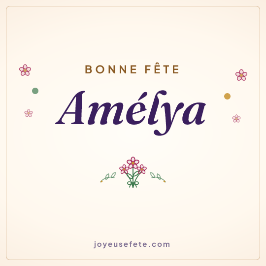 Image carrée « Bonne fête Amélya » pour WhatsApp