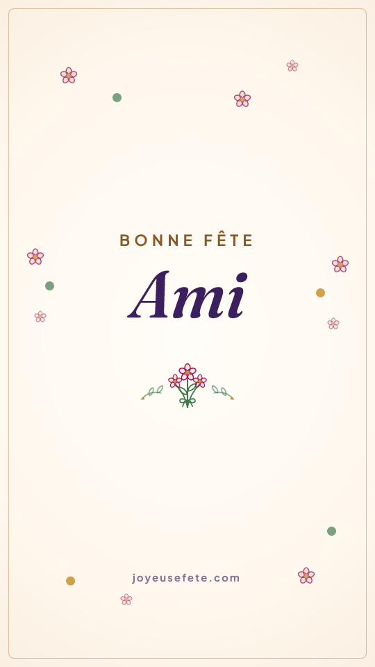 Image « Bonne fête Ami » au format story