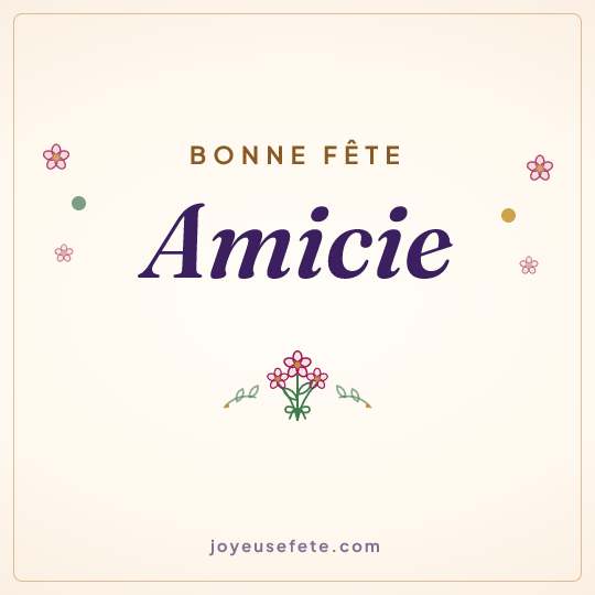 Image carrée « Bonne fête Amicie » pour WhatsApp