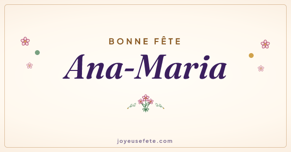 Image « Bonne fête Ana-Maria » au format large