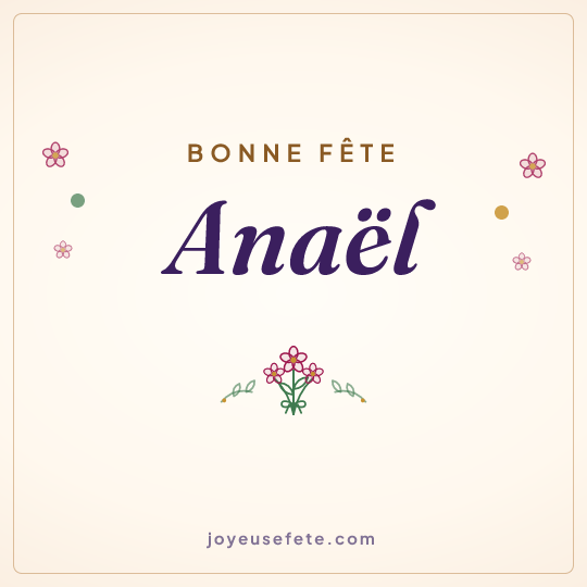 Image carrée « Bonne fête Anaël » pour WhatsApp