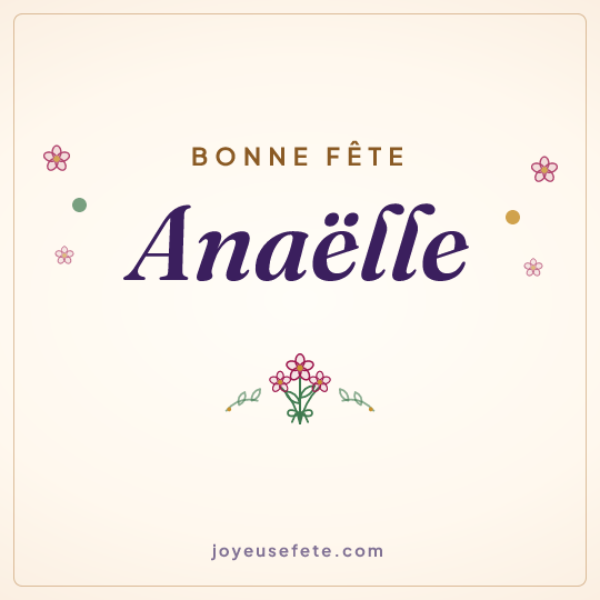 Image carrée « Bonne fête Anaëlle » pour WhatsApp
