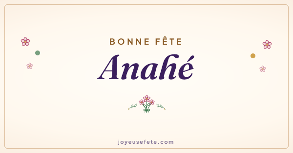 Image « Bonne fête Anahé » au format large
