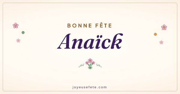 Image « Bonne fête Anaïck » au format large