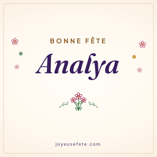 Image carrée « Bonne fête Analya » pour WhatsApp