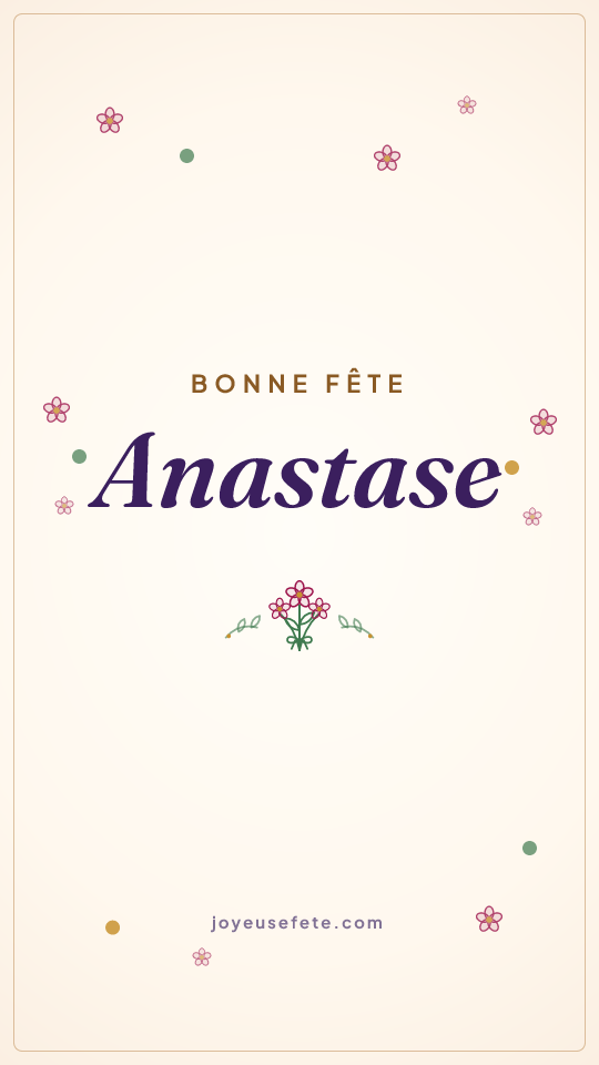 Image « Bonne fête Anastase » au format story