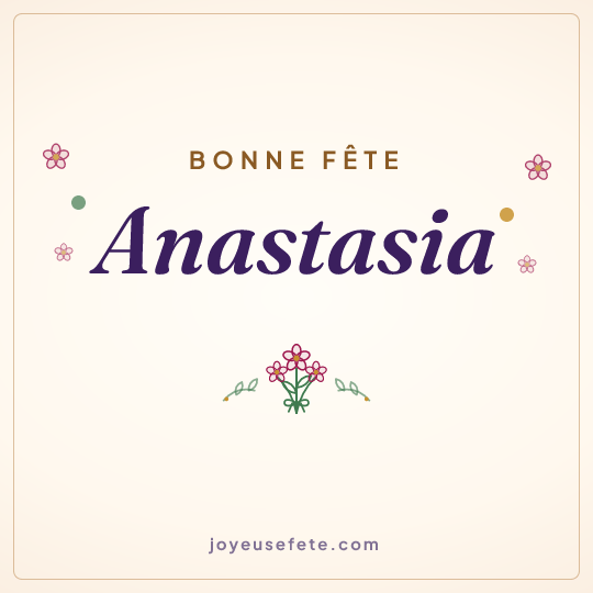 Image carrée « Bonne fête Anastasia » pour WhatsApp