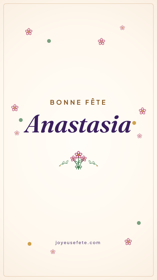 Image « Bonne fête Anastasia » au format story