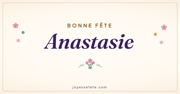 Image « Bonne fête Anastasie » au format large
