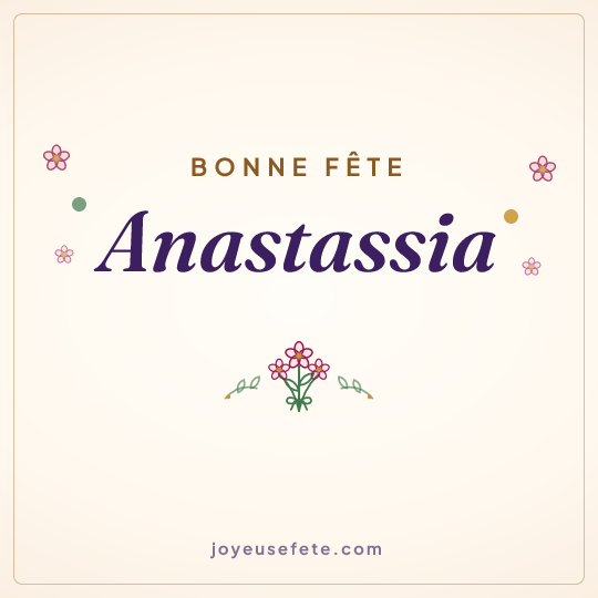 Image carrée « Bonne fête Anastassia » pour WhatsApp