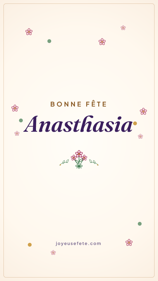 Image « Bonne fête Anasthasia » au format story