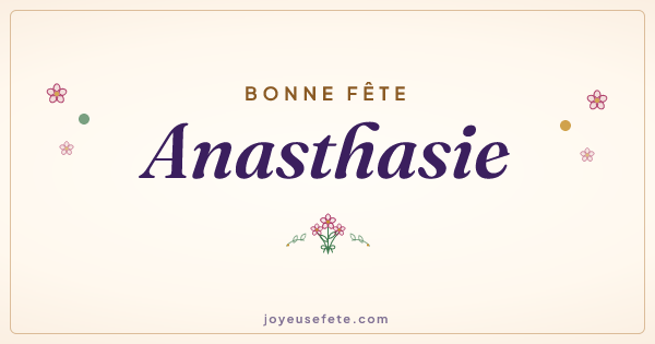 Image « Bonne fête Anasthasie » au format large