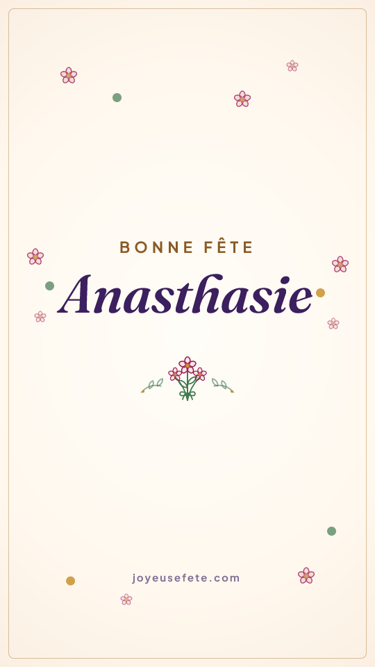 Image « Bonne fête Anasthasie » au format story
