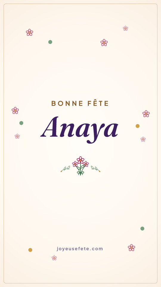 Image « Bonne fête Anaya » au format story