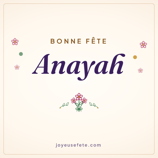 Image carrée « Bonne fête Anayah » pour WhatsApp