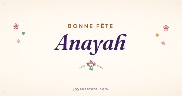 Image « Bonne fête Anayah » au format large