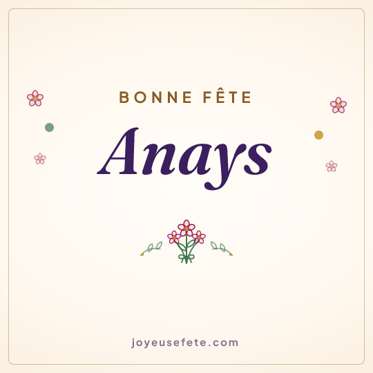 Image carrée « Bonne fête Anays » pour WhatsApp