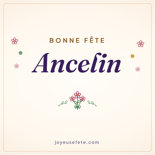 Image carrée « Bonne fête Ancelin » pour WhatsApp