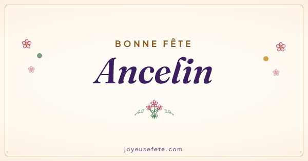 Image « Bonne fête Ancelin » au format large
