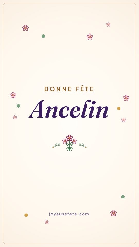 Image « Bonne fête Ancelin » au format story