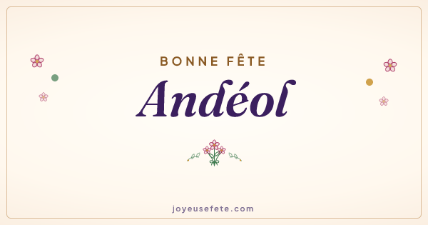 Image « Bonne fête Andéol » au format large