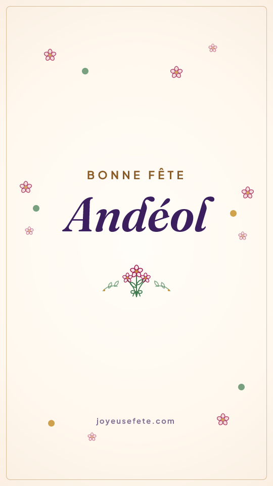 Image « Bonne fête Andéol » au format story