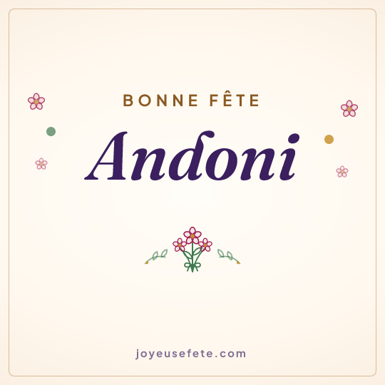 Image carrée « Bonne fête Andoni » pour WhatsApp