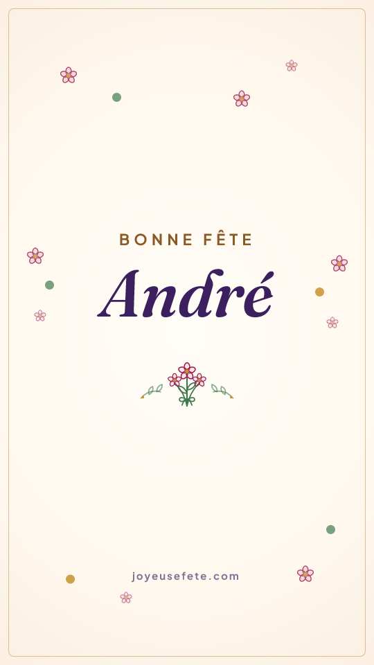 Image « Bonne fête André » au format story