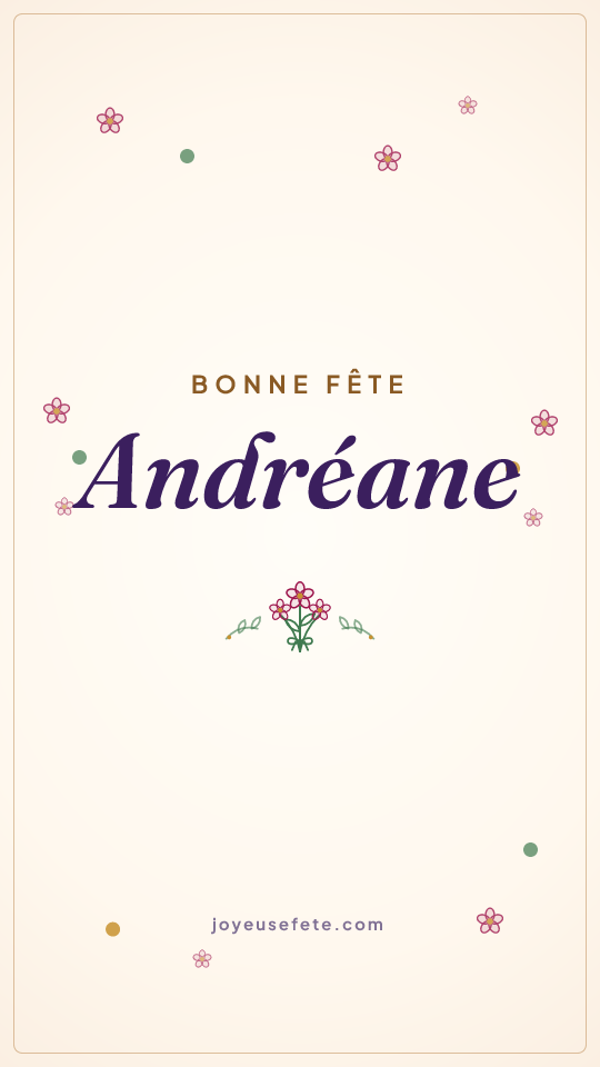 Image « Bonne fête Andréane » au format story