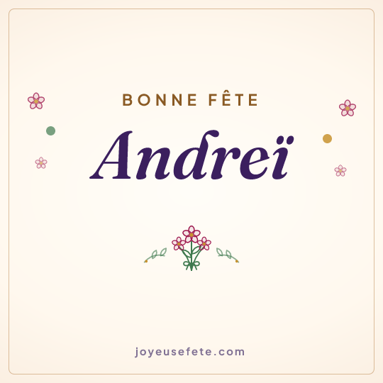 Image carrée « Bonne fête Andreï » pour WhatsApp