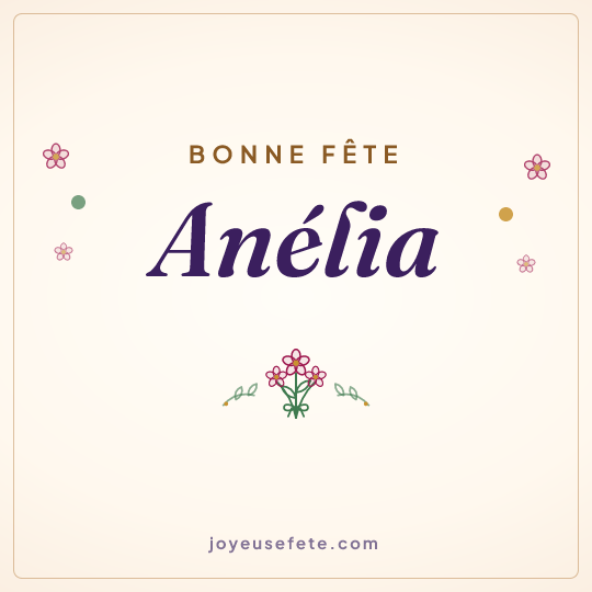 Image carrée « Bonne fête Anélia » pour WhatsApp