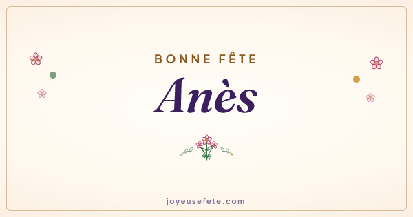 Image « Bonne fête Anès » au format large
