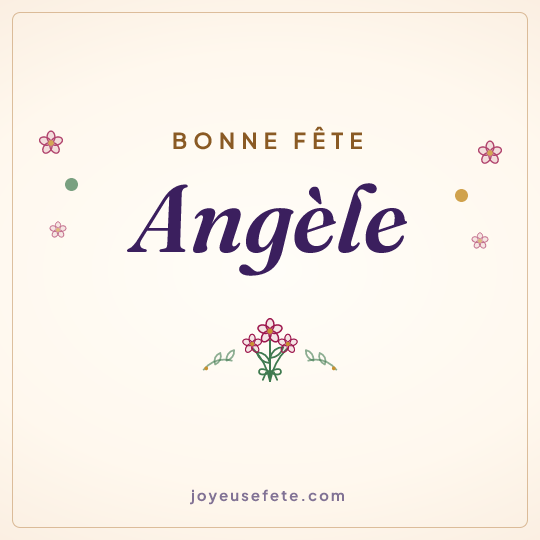 Image carrée « Bonne fête Angèle » pour WhatsApp