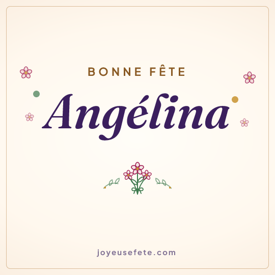 Image carrée « Bonne fête Angélina » pour WhatsApp