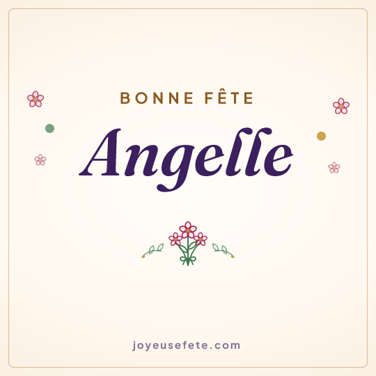 Image carrée « Bonne fête Angelle » pour WhatsApp
