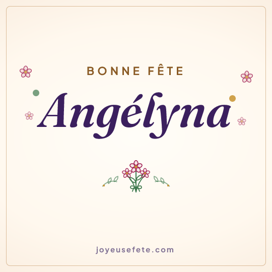 Image carrée « Bonne fête Angélyna » pour WhatsApp