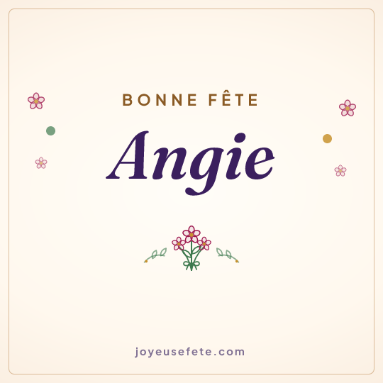 Image carrée « Bonne fête Angie » pour WhatsApp