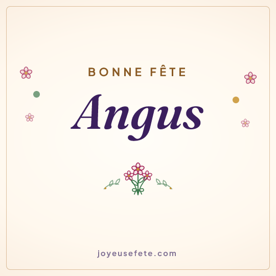 Image carrée « Bonne fête Angus » pour WhatsApp