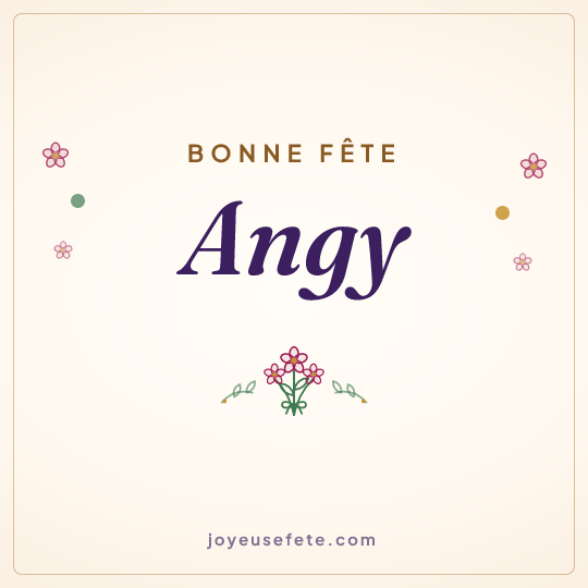 Image carrée « Bonne fête Angy » pour WhatsApp