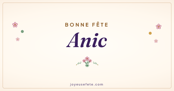 Image « Bonne fête Anic » au format large