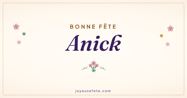 Image « Bonne fête Anick » au format large