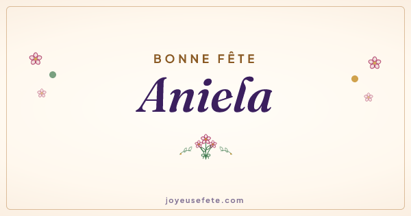 Image « Bonne fête Aniela » au format large
