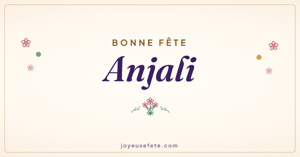 Image « Bonne fête Anjali » au format large