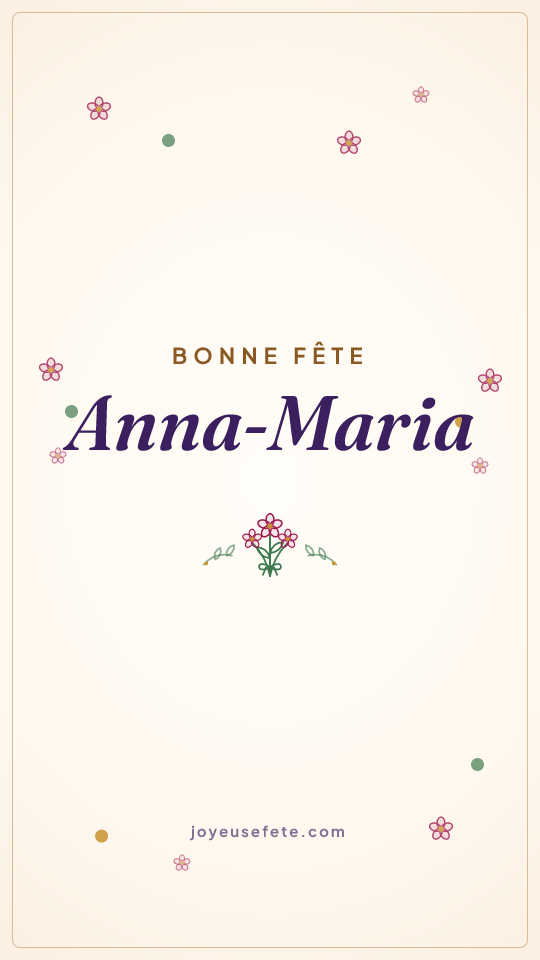 Image « Bonne fête Anna-Maria » au format story