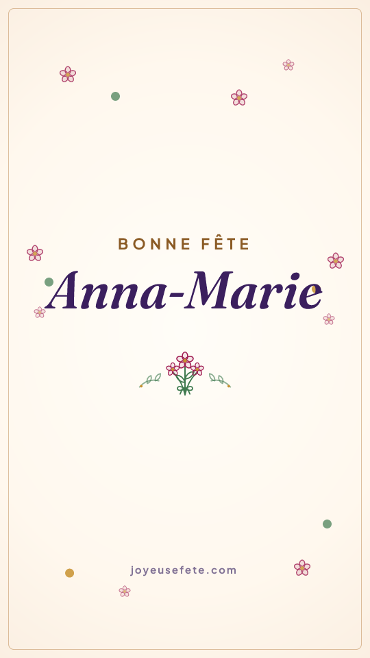 Image « Bonne fête Anna-Marie » au format story