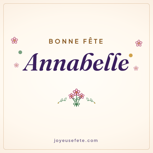 Image carrée « Bonne fête Annabelle » pour WhatsApp