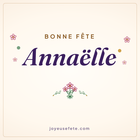 Image carrée « Bonne fête Annaëlle » pour WhatsApp